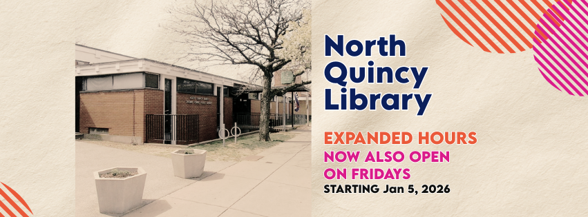 New Expanded Hours at North Quincy!